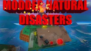 Natural Disaster Survival but its Realistic-er