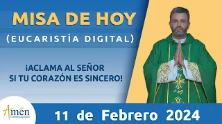 Misa de Hoy Domingo 11 Febrero 2024 l Padre Carlos Yepes l Eucaristía Digital l Católica l Dios