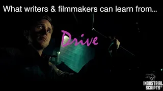 What Writers and Filmmakers Can Learn From... Drive (2011)