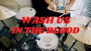 Wash Us In The Blood Kanye West Travis Scott Drum Cover