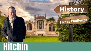 Hitchin Hertfordshire History Street Challenge in 30 Minutes