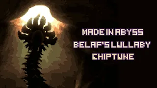 BELAF'S LULLABY【CHIPTUNE】MADE IN ABYSS / メイドインアビス：ベラフの子守歌