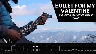 Bullet for my valentine - Parasite Guitar cover W/TABS