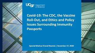 Covid-19: The CDC, the Vaccine Roll-Out, and Ethics and Policy Issues Surrounding Immunity Passports