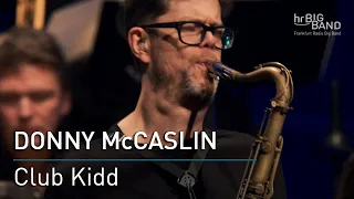 Donny McCaslin: "Club Kidd"