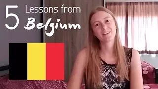 5 Things You Can Learn From Belgium 🍟 (TAG Video)