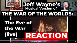 Jeff Wayne's Musical Version of The War of the Worlds - The Eve of the War (live) REACTION