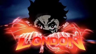 「London 🔥」-  Demon Slayer「 AMV/EDIT」