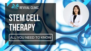Stem Cell Therapy - What YOU Need to Know!
