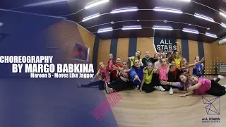 Maroon 5 - Moves Like Jagger. Choreography by Margo Babkina. All Stars Dance Centre 2018