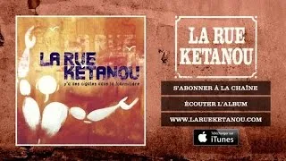 La Rue Ketanou - Marcher Pas Droit