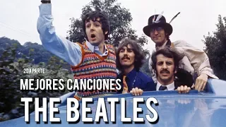 Mejores canciones de The Beatles - Segunda Parte: Etapa Experimental