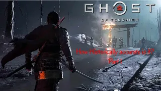 Ghost of Tsushima: How Historically Accurate is it? Part 1