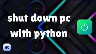 Shut down computer with python OS library