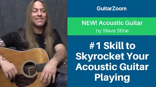 #1 Skill to Skyrocket Your Acoustic Guitar Playing - Acoustic Guitar Lesson