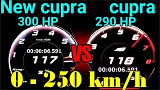 NEW Leon Cupra 300 HP vs Seat Leon Cupra 290 HP  DragRace sound 0 250 km/h