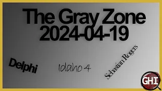 The Gray Zone - Call in!