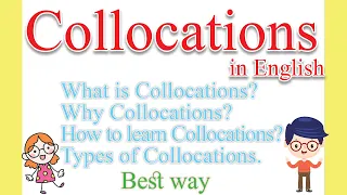 Collocations in English | English Collocations | What is Collocation??|Why Collocation?|How to learn