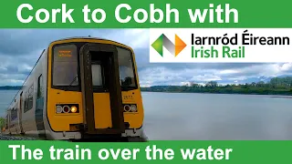 Cork to Cobh - a short but watery ride!