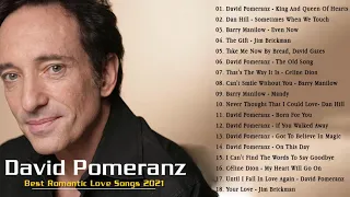 Barry Manilow, Dan Hill, David Gates, David Pomeranz - 70's 80's 90's Best Romastic Love Songs