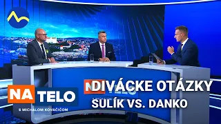 Sulík vs. Danko - divácke otázky | Na telo