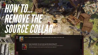 How to remove Source Collar | Divinity Original Sin 2: Definitive Edition