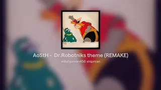 AoStH -  Dr.Robotniks theme (REMAKE)