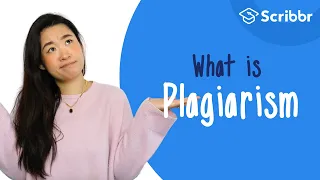 What is plagiarism? | Scribbr 🎓