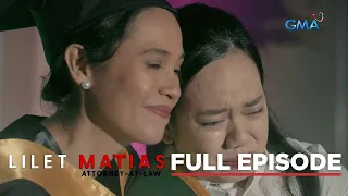 Lilet Matias, Attorney-At-Law: Graduate na sa LAW SCHOOL si Lilet! (Full Episode 19) April 1, 2024