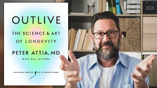 Summary: Outlive - The Science and Art of Longevity by Peter Attia MD