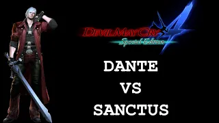 Devil May Cry 4 Special Edition - Dante VS Sanctus