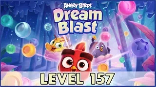 Angry Birds Dream Blast Level 157 | (No Boosters) HD