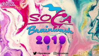 DJ Private Ryan presents: SOCA BRAINWASH 2019