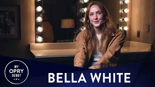 Bella White | My Opry Debut