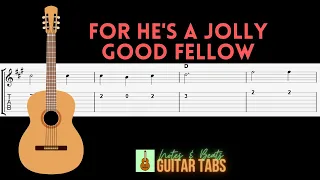 For He's a Jolly Good Fellow GUITAR TAB