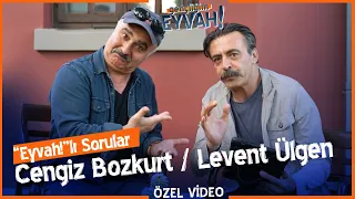 Cengiz Bozkurt - Levent Ülgen | Gençliğim Eyvah Özel Röportaj