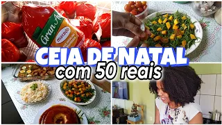 🎄Ceia de Natal Completa com 50,00 reais *simples e deliciosa*