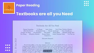 Textbooks are all You need: Paper Reading