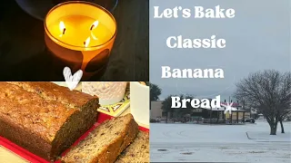 Classic Banana Bread Recipe: The Most Calming Recipe You'll Ever Make! #fresh baked #4K