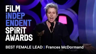 FRANCES MCDORMAND wins Best Female Lead at the 2018 Film Independent Spirit Awards