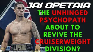JAI OPETAIA - THE MAN TO EMULATE OLEKSANDR USYK AND BECOME UNDISPUTED CRUISERWEIGHT CHAMP?