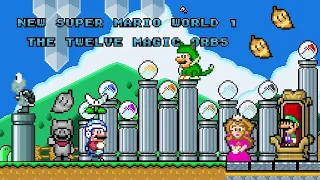 New Super Mario World 1 - The 12 Magic Orbs Gameplay (Part 6)  [PLEASE READ THE DESCRIPTION BOX!!!!]