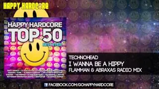 27 Technohead - I Wanna Be A Hippy (Flamman & Abraxas Radio Mix)