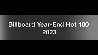 Billboard Year-End Hot 100- 2023