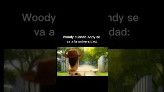 Woody cuando Andy se va a la universidad