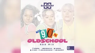Old School 90's R&B Mix / Best of 90's RNB (Mixed by @DJDAYDAY_)