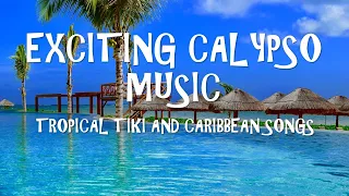 Calypso Music!! Tiki Music Instrumental, Steel Drums, Tropical Music, Caribbean Music, Calypso Songs