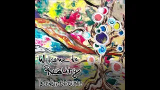 Deep Dive Experience - Welcome to Reality (full Album 2024)