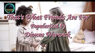 That's What Friends Are For by Dionne Warwick KARAOKE