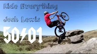 Ride Everything - Josh Lewis / 50to01